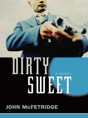 cover image of Dirty Sweet